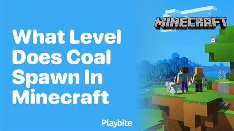 Where Does Coal Spawn in Minecraft: Unearthing the Secrets of the Blocky Depths